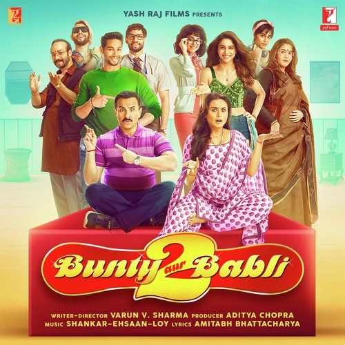 Bunty Aur Babli 2 Poster